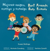 Cover image for Mejores amigos, contigo y conmigo/Best Friends, Busy Friends 8x8 edition