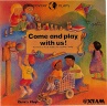 Cover image for Come and Play with Us