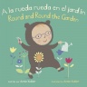 Cover image for A la Rueda Rueda en el Jardín/Round and Round the Garden